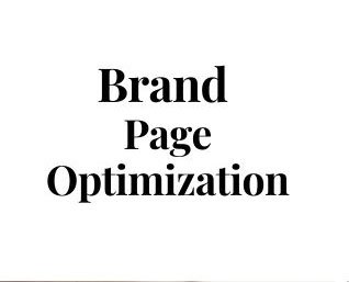 Step-4-Brand-Page-Optimization