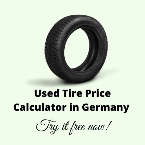 Buying Quality Tires With Used Tire Calculator In Germany