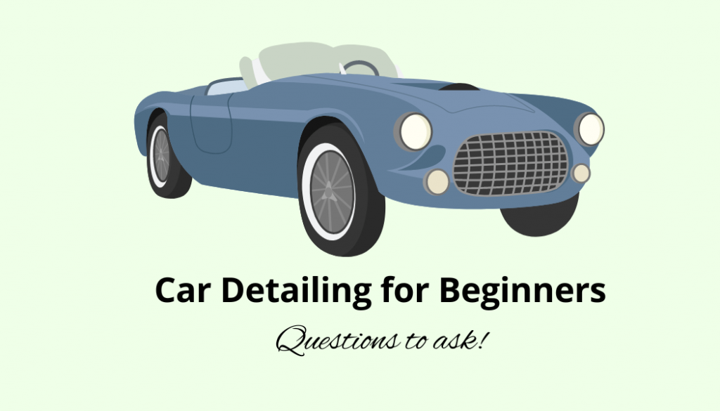 Car Detailing for Beginners