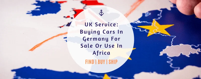 Special Car Shopping Service In Germany For UK Auto Buyers