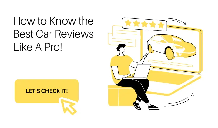 How to Know the Best Car Reviews