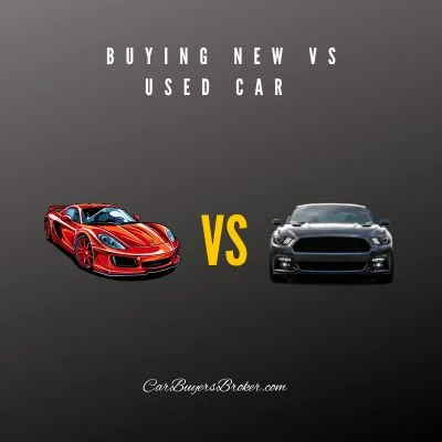 New vs Used Car: Which Is The Best Choice?
